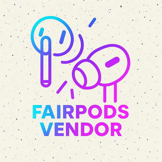 FAIRPODS VENDOR